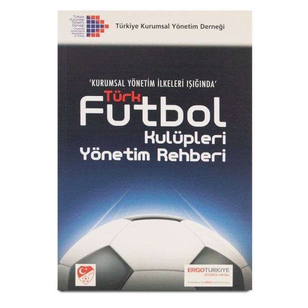 Türk Futbol Kulüpleri Yönetim Rehberi