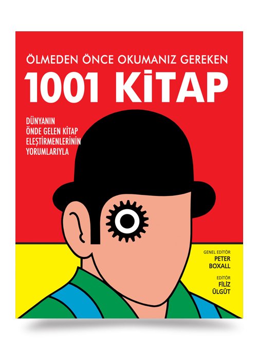 Ölmeden Önce Okumanız Gereken 1001 Kitap