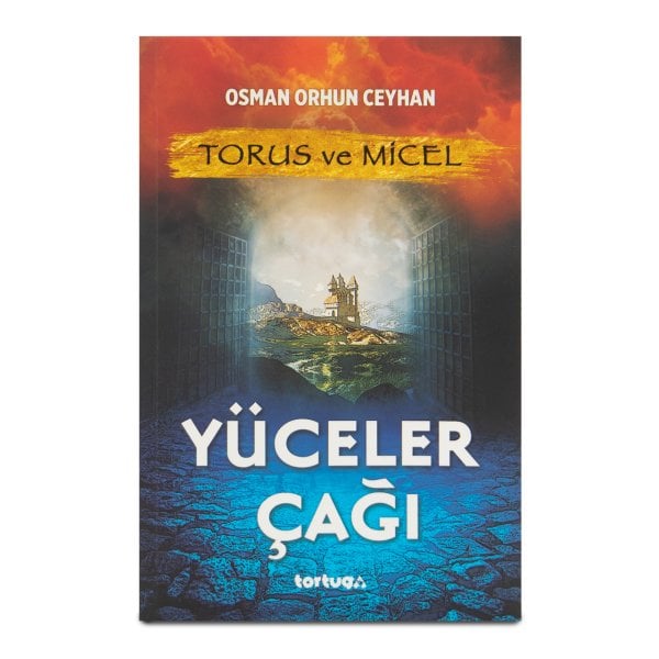 Torus ve Micel - Yüceler Çağı