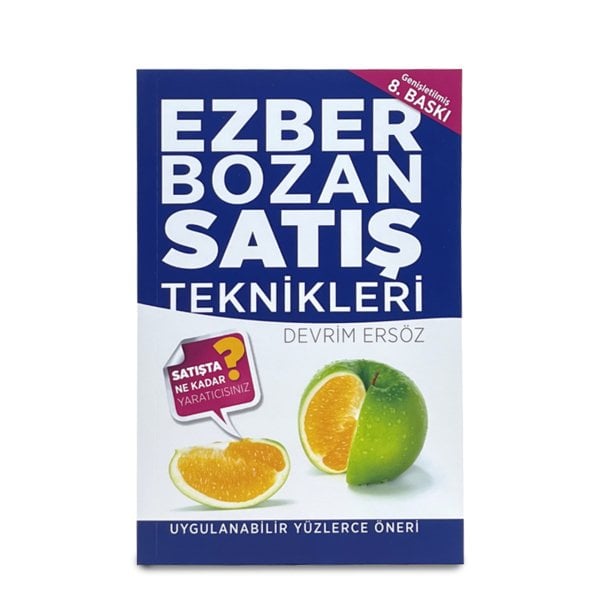 Ezber Bozan Satış Teknikleri