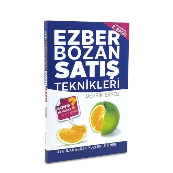 Ezber Bozan Satış Teknikleri