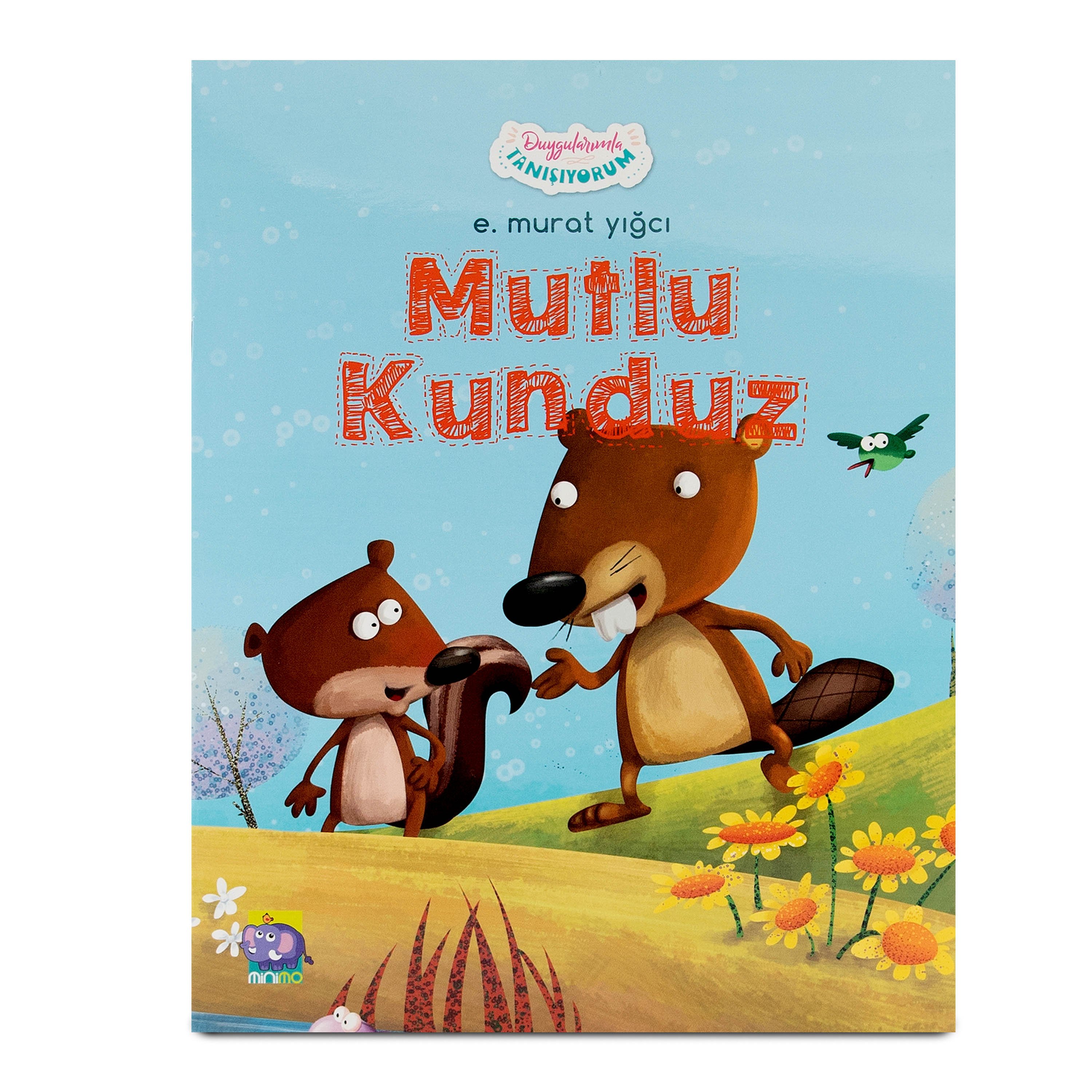 Duygularımla Tanışıyorum - Mutlu Kunduz (e-kitap versiyonu da mevcut)