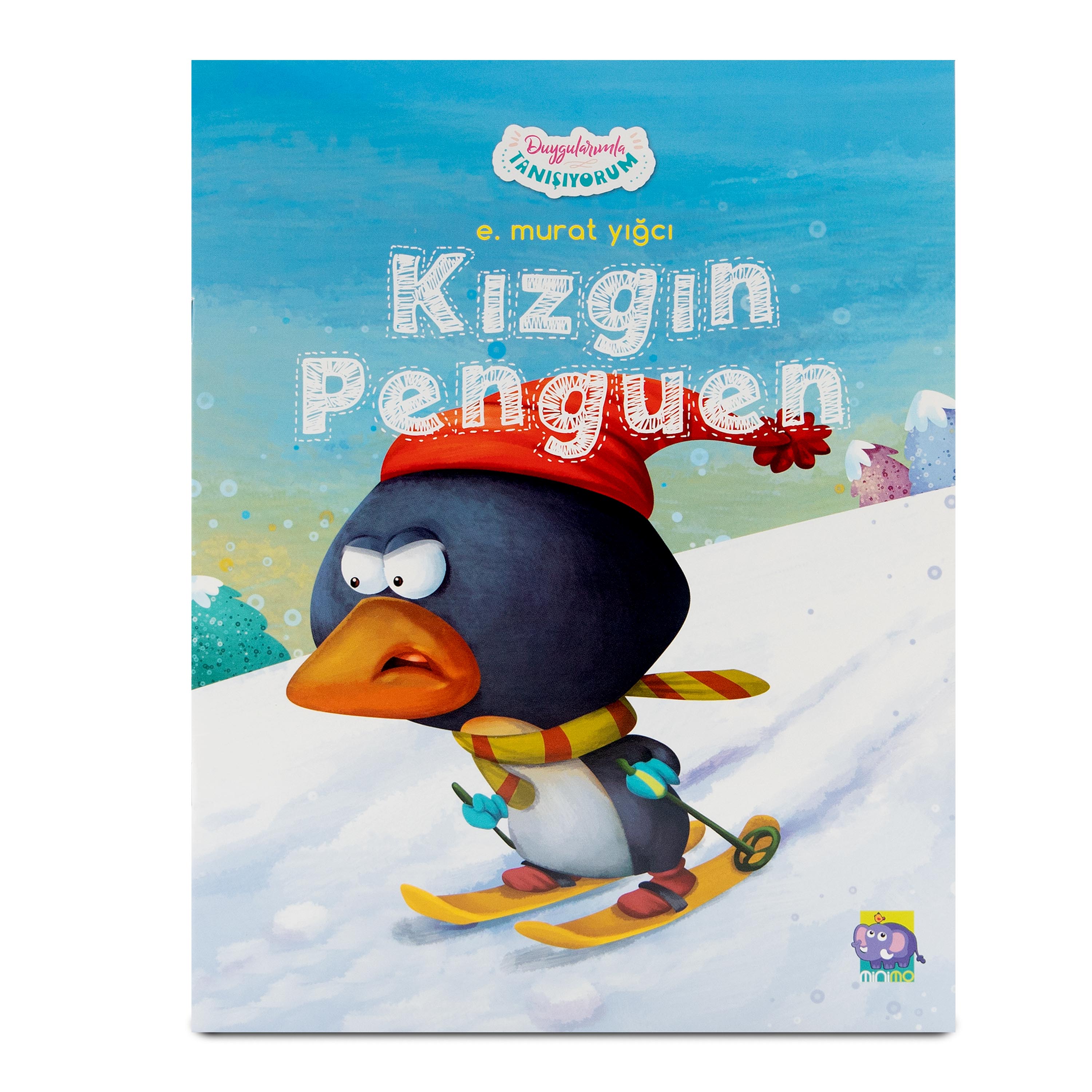 Duygularımla Tanışıyorum - Kızgın Penguen (e-kitap versiyonu da mevcut)