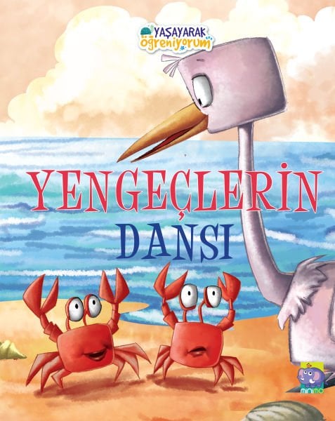 Yaşayarak Öğreniyorum - Yengeçlerin Dansı (e-kitap)