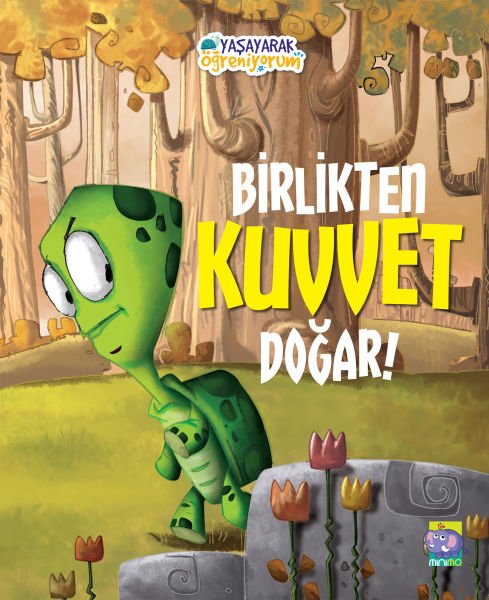 Yaşayarak Öğreniyorum - Birlikten Kuvvet Doğar (e-kitap)