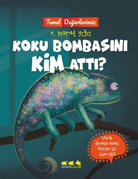 Temel Değerlerimiz - Koku Bombasını Kim Attı? (e-kitap)