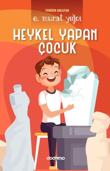 Heykel Yapan Çocuk (e-kitap)